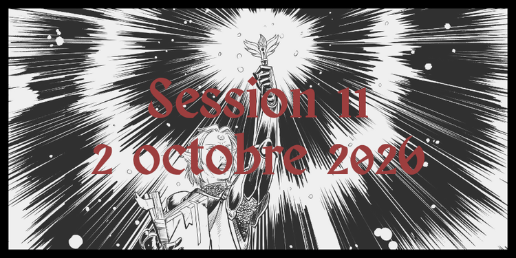 Invasions (Session 11 - 2 octobre 2026)